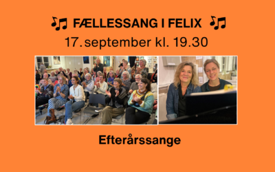 Fællessang i Felix – efterårssange